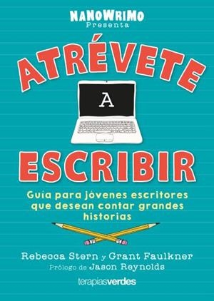 ATRÉVETE A ESCRIBIR | 9788416972807 | STERN, REBECCA / FAULKNER, GRANT | Llibreria Aqualata | Comprar llibres en català i castellà online | Comprar llibres Igualada
