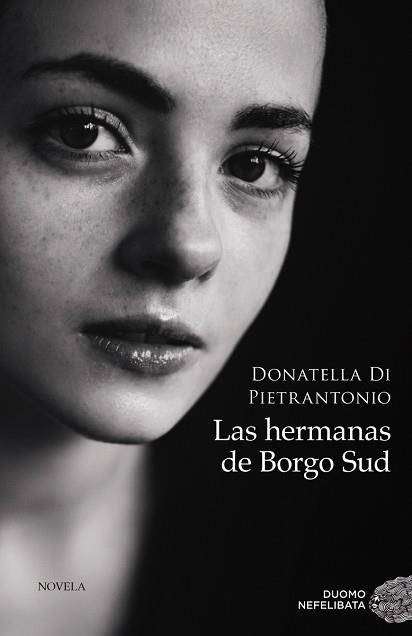 HERMANAS DE BORGO SUD, LAS | 9788418538339 | DI PIETRANTONIO, DONATELLA | Llibreria Aqualata | Comprar libros en catalán y castellano online | Comprar libros Igualada
