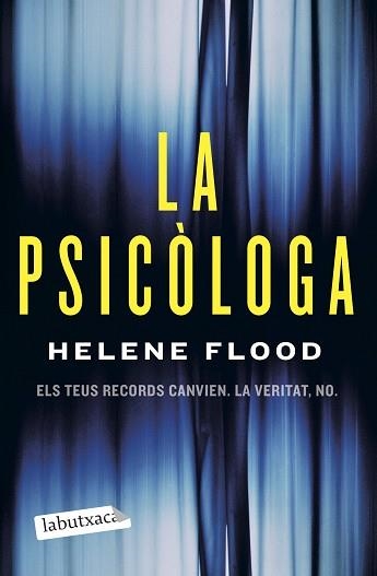 PSICÒLOGA, LA | 9788418572500 | FLOOD, HELENE | Llibreria Aqualata | Comprar libros en catalán y castellano online | Comprar libros Igualada