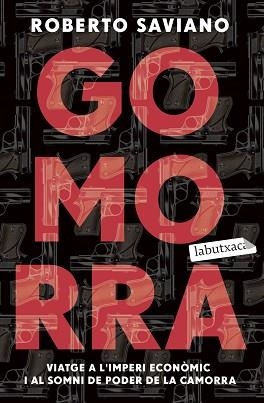 GOMORRA | 9788418572524 | SAVIANO, ROBERTO | Llibreria Aqualata | Comprar libros en catalán y castellano online | Comprar libros Igualada