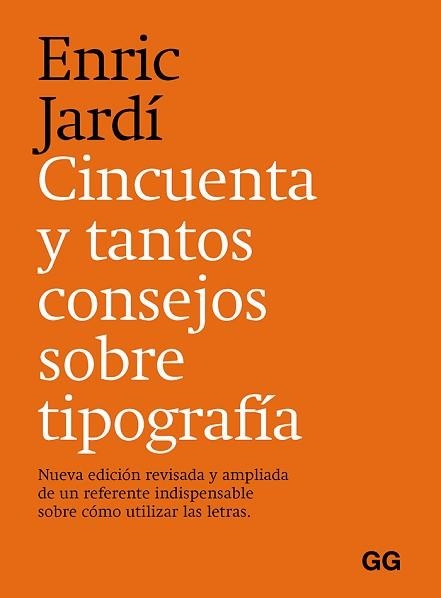 CINCUENTA Y TANTOS CONSEJOS SOBRE TIPOGRAFÍA | 9788425233395 | JARDÍ I SOLER, ENRIC | Llibreria Aqualata | Comprar libros en catalán y castellano online | Comprar libros Igualada