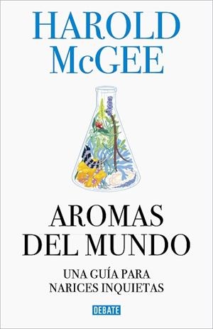 AROMAS DEL MUNDO | 9788499928487 | MCGEE, HAROLD | Llibreria Aqualata | Comprar llibres en català i castellà online | Comprar llibres Igualada