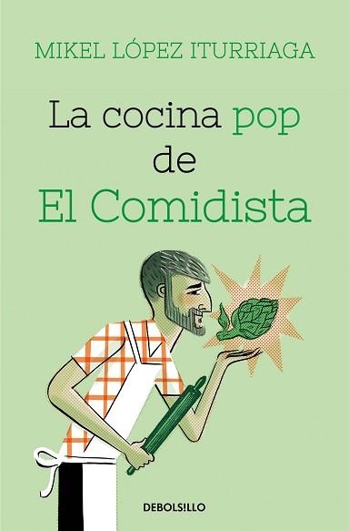 COCINA POP DE EL COMIDISTA, LA | 9788466359368 | LÓPEZ ITURRIAGA, MIKEL | Llibreria Aqualata | Comprar llibres en català i castellà online | Comprar llibres Igualada