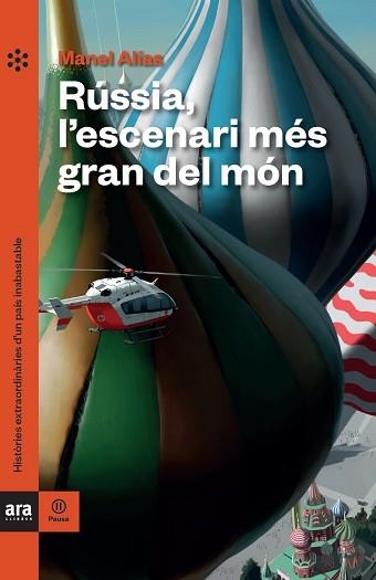 RÚSSIA, L'ESCENARI MÉS GRAN DEL MÓN | 9788418928062 | ALÍAS TORT, MANEL | Llibreria Aqualata | Comprar libros en catalán y castellano online | Comprar libros Igualada