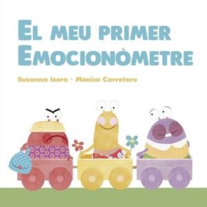 MEU PRIMER EMOCIONÒMETRE, EL | 9788418599163 | ISERN, SUSANNA | Llibreria Aqualata | Comprar llibres en català i castellà online | Comprar llibres Igualada