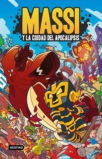 MASSI 1. MASSI Y LA CIUDAD DEL APOCALIPSIS | 9788408247203 | MASSI | Llibreria Aqualata | Comprar libros en catalán y castellano online | Comprar libros Igualada