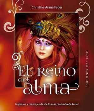 REINO DEL ALMA, EL (LIBRO + 43 CARTAS) | 9788491117674 | ARANA FADER, CHRISTINE | Llibreria Aqualata | Comprar libros en catalán y castellano online | Comprar libros Igualada