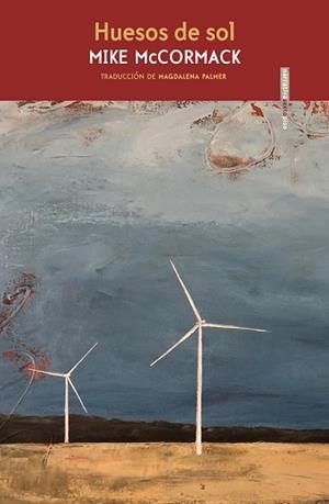 HUESOS DE SOL | 9788418342509 | MCCORMACK, MIKE | Llibreria Aqualata | Comprar libros en catalán y castellano online | Comprar libros Igualada