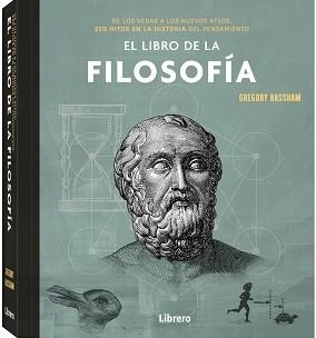 LIBRO DE LA FILOSOFIA, EL | 9789463595551 | BASSHAM, GREGORY | Llibreria Aqualata | Comprar libros en catalán y castellano online | Comprar libros Igualada