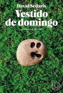 VESTIDO DE DOMINGO | 9788418733444 | SEDARIS, DAVID | Llibreria Aqualata | Comprar libros en catalán y castellano online | Comprar libros Igualada