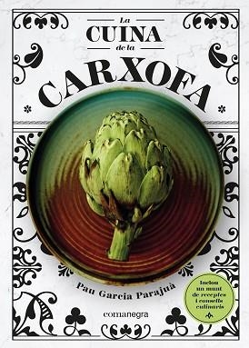 CUINA DE LA CARXOFA, LA | 9788418857355 | GARCIA PARAJUÀ, PAU | Llibreria Aqualata | Comprar llibres en català i castellà online | Comprar llibres Igualada