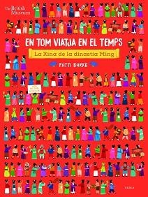 XINA DE LA DINASTIA MING, LA | 9788447942756 | NOSY CROW LIMITED | Llibreria Aqualata | Comprar libros en catalán y castellano online | Comprar libros Igualada