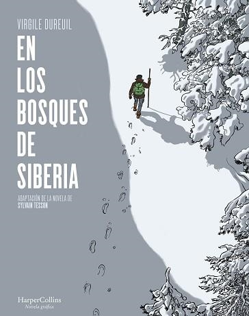 EN LOS BOSQUES DE SIBERIA | 9788491396505 | SYLVAIN, TESSO | Llibreria Aqualata | Comprar libros en catalán y castellano online | Comprar libros Igualada
