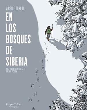 EN LOS BOSQUES DE SIBERIA | 9788491396505 | SYLVAIN, TESSO | Llibreria Aqualata | Comprar llibres en català i castellà online | Comprar llibres Igualada