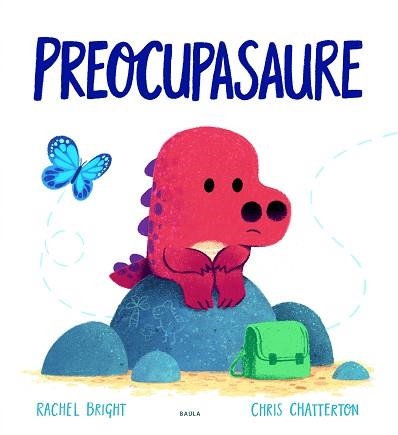 PREOCUPASAURE | 9788447943302 | BRIGHT, RACHEL | Llibreria Aqualata | Comprar libros en catalán y castellano online | Comprar libros Igualada