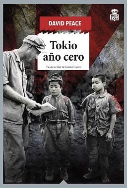 TOKIO AÑO CERO | 9788418918025 | PEACE, DAVID | Llibreria Aqualata | Comprar llibres en català i castellà online | Comprar llibres Igualada