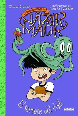 NAZAR MALIK. EL SECRETO DEL CHEF | 9788468353760 | CORIO, CLAUDIA | Llibreria Aqualata | Comprar llibres en català i castellà online | Comprar llibres Igualada