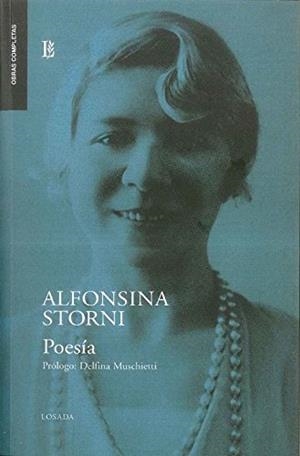 ALFONSINA STORNI - POESÍA COMPLETA | 9789500354066 | STORNI, ALFONSINA | Llibreria Aqualata | Comprar libros en catalán y castellano online | Comprar libros Igualada