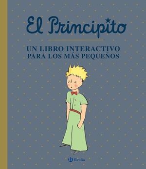 PRINCIPITO, EL. UN LIBRO INTERACTIVO PARA LOS MÁS PEQUEÑOS | 9788469663141 | DE SAINT-EXUPÉRY, ANTOINE | Llibreria Aqualata | Comprar llibres en català i castellà online | Comprar llibres Igualada