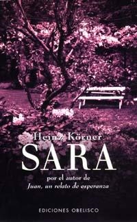 SARA | 9788477208068 | KÖRNER, HEINZ | Llibreria Aqualata | Comprar llibres en català i castellà online | Comprar llibres Igualada