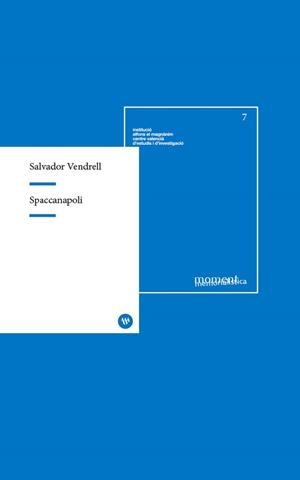 SPACCANAPOLI | 9788478228942 | VENDRELL, SALVADOR | Llibreria Aqualata | Comprar llibres en català i castellà online | Comprar llibres Igualada