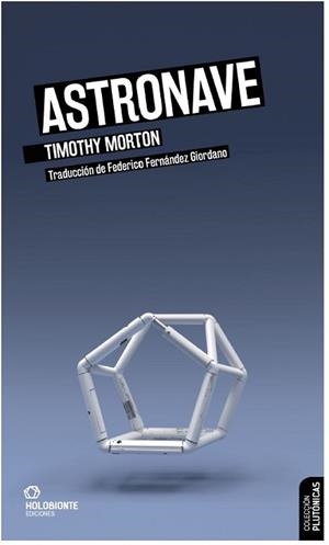 ASTRONAVE | 9788412317046 | MORTON, TIMOTHY | Llibreria Aqualata | Comprar libros en catalán y castellano online | Comprar libros Igualada