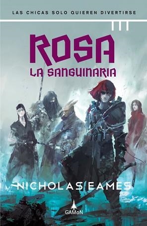 ROSA LA SANGUINARIA | 9788418711251 | EAMES, NICHOLAS | Llibreria Aqualata | Comprar libros en catalán y castellano online | Comprar libros Igualada