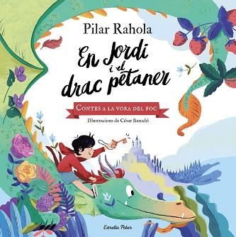 EN JORDI I EL DRAC PETANER | 9788413890562 | RAHOLA, PILAR / BARCELÓ, CÈSAR | Llibreria Aqualata | Comprar libros en catalán y castellano online | Comprar libros Igualada