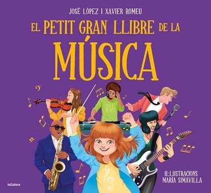 PETIT GRAN LLIBRE DE LA MÚSICA, EL | 9788424668488 | LÓPEZ, JOSE / ROMEU, XAVIER | Llibreria Aqualata | Comprar libros en catalán y castellano online | Comprar libros Igualada