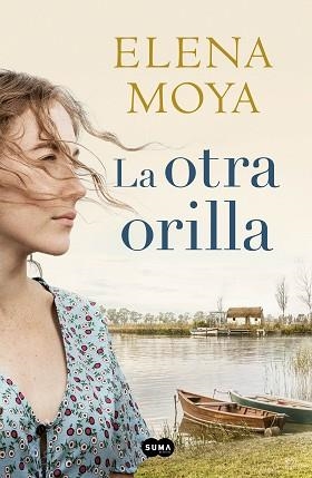 OTRA ORILLA, LA | 9788491292197 | MOYA, ELENA | Llibreria Aqualata | Comprar libros en catalán y castellano online | Comprar libros Igualada