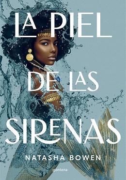 PIEL DE LAS SIRENAS, LA | 9788417922559 | BOWEN, NATASHA | Llibreria Aqualata | Comprar llibres en català i castellà online | Comprar llibres Igualada
