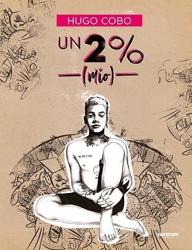 UN 2% (MÍO) | 9788418040184 | COBO, HUGO | Llibreria Aqualata | Comprar libros en catalán y castellano online | Comprar libros Igualada