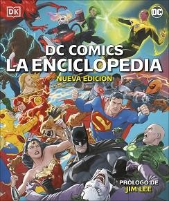 DC COMICS LA ENCICLOPEDIA (NUEVA EDICIÓN) | 9780241538326 | DK, | Llibreria Aqualata | Comprar libros en catalán y castellano online | Comprar libros Igualada