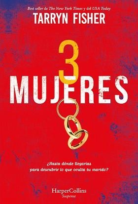 TRES MUJERES | 9788491397076 | FISHER, TARRYN | Llibreria Aqualata | Comprar libros en catalán y castellano online | Comprar libros Igualada