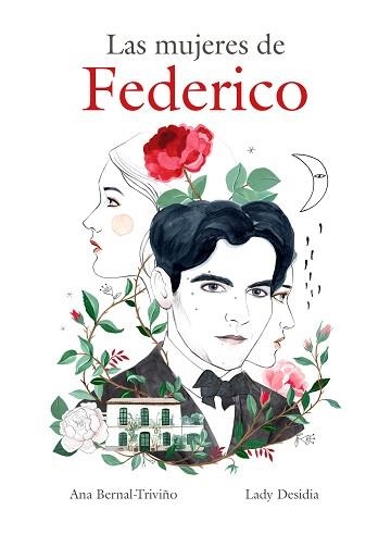 MUJERES DE FEDERICO, LAS | 9788418260995 | BERNAL-TRIVIÑO, ANA / DESIDIA, LADY | Llibreria Aqualata | Comprar libros en catalán y castellano online | Comprar libros Igualada
