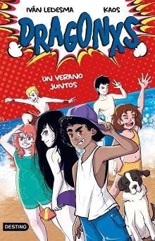 DRAGONXS 4. UN VERANO JUNTOS | 9788408249177 | LEDESMA GARCÍA, IVÁN / BERMÚDEZ ROMERO, JUAN | Llibreria Aqualata | Comprar libros en catalán y castellano online | Comprar libros Igualada