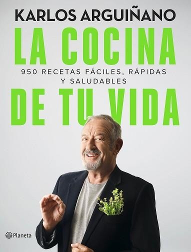 COCINA DE TU VIDA, LA | 9788408249191 | ARGUIÑANO, KARLOS | Llibreria Aqualata | Comprar libros en catalán y castellano online | Comprar libros Igualada