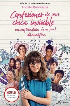 CONFESIONES DE UNA CHICA INVISIBLE, INCOMPRENDIDA Y (UN POCO) DRAMÁTICA (CONFESIONES 1) | 9788408249818 | REBOUÇAS, THALITA | Llibreria Aqualata | Comprar libros en catalán y castellano online | Comprar libros Igualada