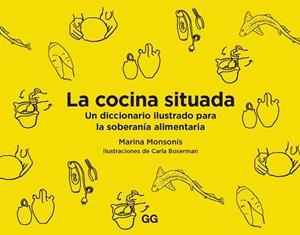 COCINA SITUADA, LA | 9788425233227 | MONSONÍS, MARINA | Llibreria Aqualata | Comprar llibres en català i castellà online | Comprar llibres Igualada