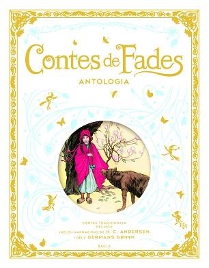 CONTES DE FADES. ANTOLOGIA | 9788447946242 | AA.VV | Llibreria Aqualata | Comprar libros en catalán y castellano online | Comprar libros Igualada