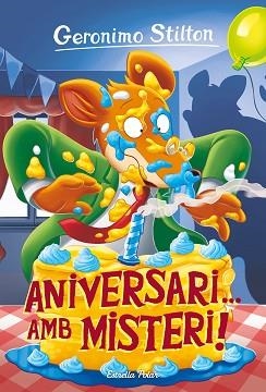 GERONIMO STILTON 85. ANIVERSARI... AMB MISTERI! | 9788413890739 | STILTON, GERÓNIMO | Llibreria Aqualata | Comprar libros en catalán y castellano online | Comprar libros Igualada