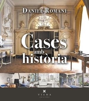 CASES AMB HISTÒRIA | 9788418908095 | ROMANÍ CORNET, DANIEL | Llibreria Aqualata | Comprar llibres en català i castellà online | Comprar llibres Igualada