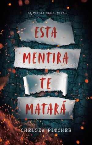 ESTA MENTIRÁ TE MATARÁ | 9788417854225 | PITCHER, CHELSEA | Llibreria Aqualata | Comprar libros en catalán y castellano online | Comprar libros Igualada