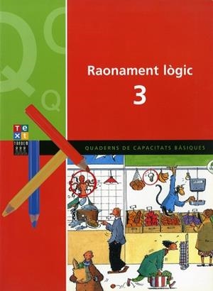 RAONAMENT LÒGIC 3 | 9788481314458 | LOSANTOS, CRISTINA | Llibreria Aqualata | Comprar libros en catalán y castellano online | Comprar libros Igualada