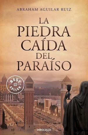 PIEDRA CAÍDA DEL PARAISO, LA | 9788466357845 | AGUILAR RUIZ, ABRAHAM | Llibreria Aqualata | Comprar libros en catalán y castellano online | Comprar libros Igualada