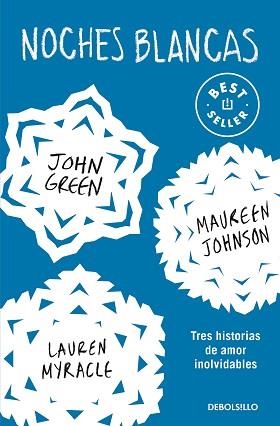 NOCHES BLANCAS | 9788466353700 | GREEN, JOHN / LANGE, ERIN/JOHNSON, MAUREEN | Llibreria Aqualata | Comprar libros en catalán y castellano online | Comprar libros Igualada