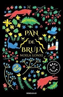 PAN DE BRUJA | 9788466357838 | LONXE, NOELA | Llibreria Aqualata | Comprar libros en catalán y castellano online | Comprar libros Igualada