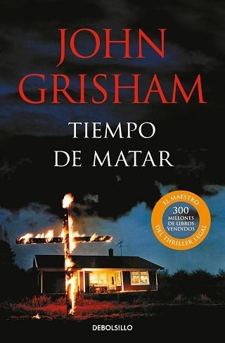 TIEMPO DE MATAR | 9788466360326 | GRISHAM, JOHN | Llibreria Aqualata | Comprar llibres en català i castellà online | Comprar llibres Igualada