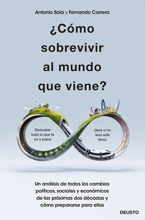 CÓMO SOBREVIVIR AL MUNDO QUE VIENE? | 9788423432820 | SOLA RECHE, ANTONIO JOSÉ / CARRERA LÓPEZ, FERNANDO | Llibreria Aqualata | Comprar libros en catalán y castellano online | Comprar libros Igualada