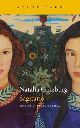 SAGITARIO | 9788418370618 | GINZBURG, NATALIA | Llibreria Aqualata | Comprar libros en catalán y castellano online | Comprar libros Igualada